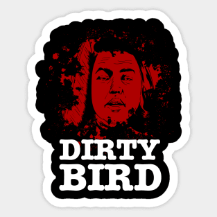 Annie Wilkes - Dirty Bird Sticker